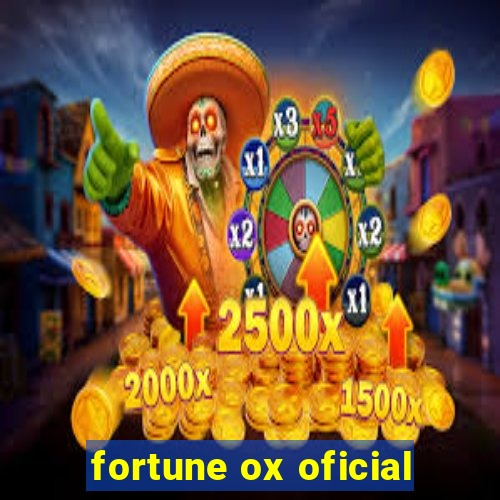 fortune ox oficial